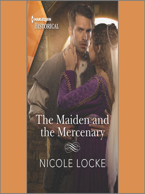 cover image of The Maiden and the Mercenary